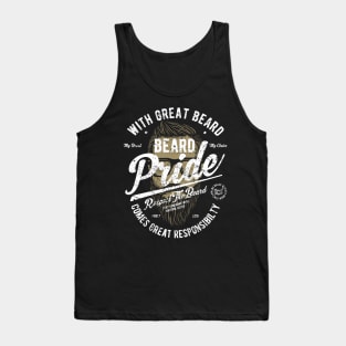 With Great Beard Comes Great Responsibility Respect The Beard PRIDE Tank Top